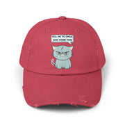 Sassy Cat Distressed Cap — "Tell Me To Smile One More Time" Baseball Hat