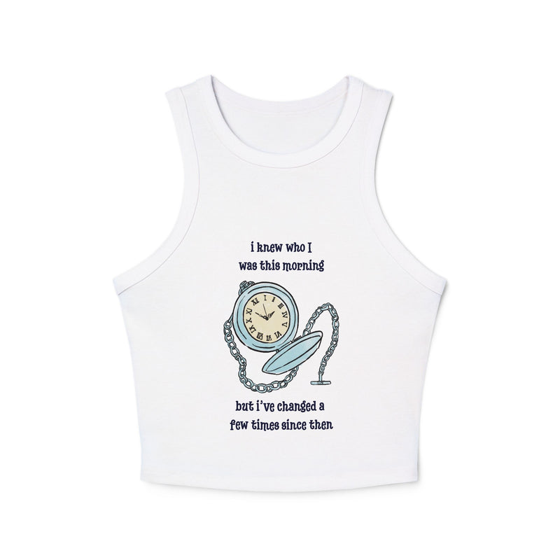 Women's Racer Tank — 'I Knew Who I Was This Morning' Wonderland Graphic Crop Top