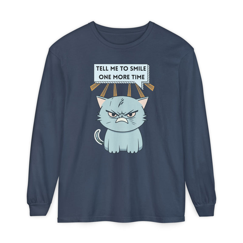 Grumpy Cat "Tell Me To Smile One More Time" Long Sleeve Tee