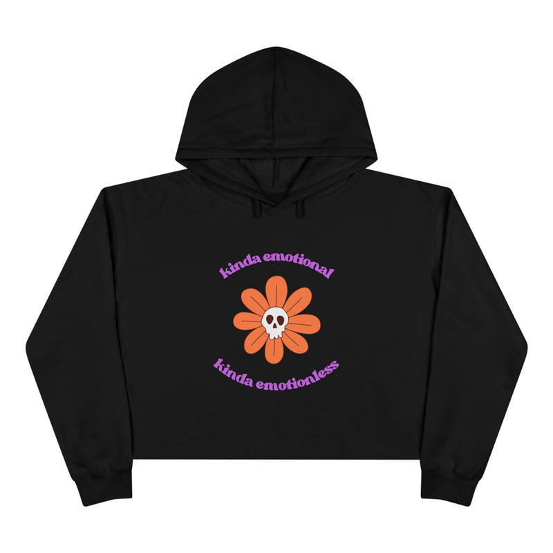 Crop Hoodie - "Kinda Emotional Kinda Emotionless" Flower Skull Hooded Sweatshirt