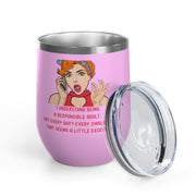 Responsible Adult Pop Art Wine Tumbler - Stainless Steel 12oz