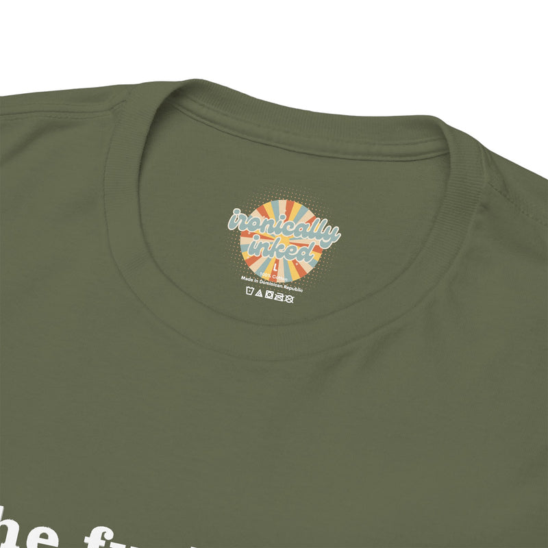 Graphic Tee — “the fuckening” Definition Minimalist Text T-Shirt
