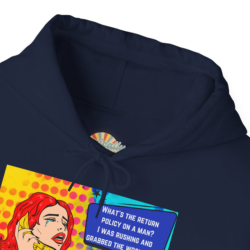 Retro Pop Art Hoodie "What's the Return Policy on a Man?..." Hooded Sweatshirt