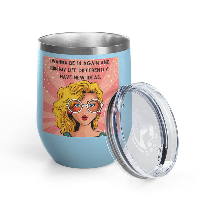 Retro Pop Art "14 Again" Insulated Stainless Steel 12oz Wine Tumbler