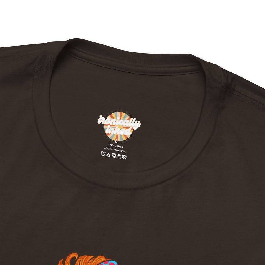Graphic Tee — “I Understand Being A Responsible Adult… That Seems A Little Excessive” Pop Art T-Shirt