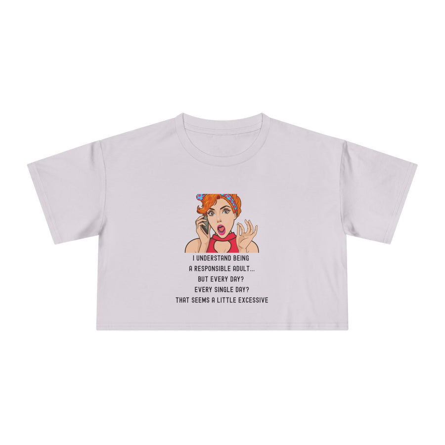 Women's Crop Top T-Shirt — Retro Pop Art 'Being Responsible Every Day?' Graphic Crop Tee