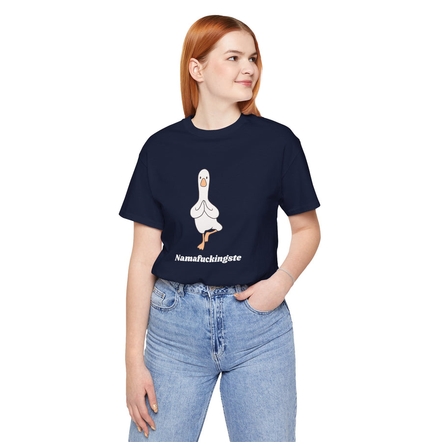 Goose Yoga Tee — "Namafuckingste" Funny Meditation T-Shirt