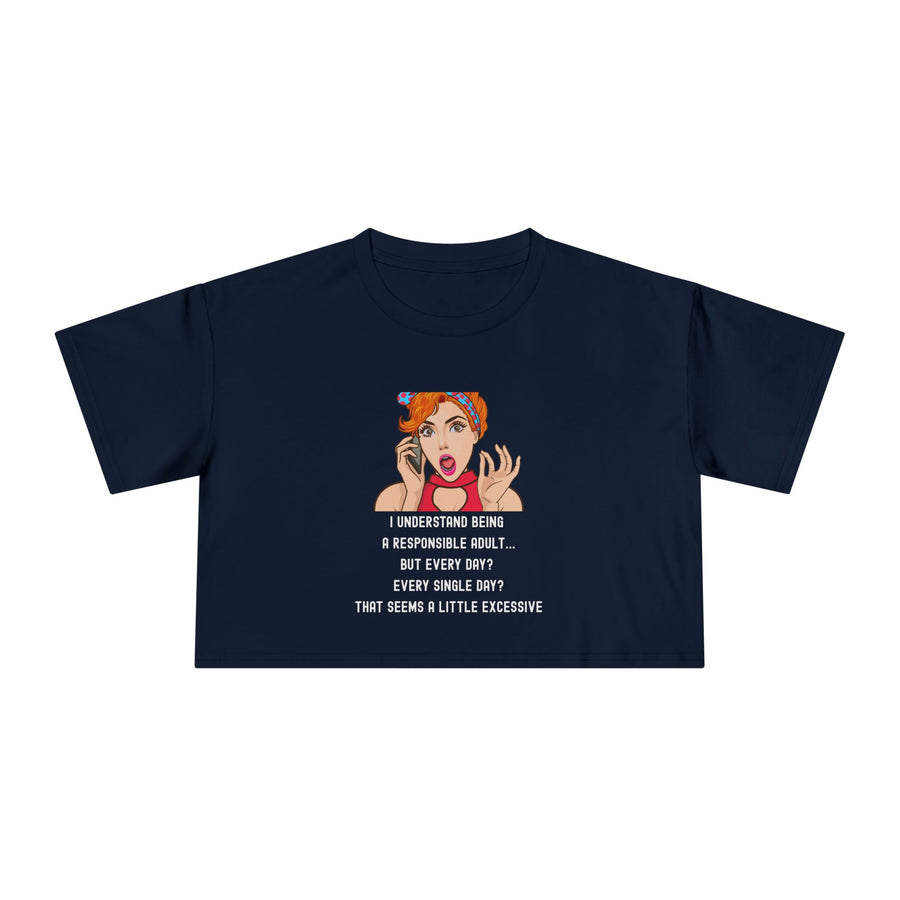 Women's Crop Top T-Shirt — Retro Pop Art 'Being Responsible Every Day?' Graphic Crop Tee