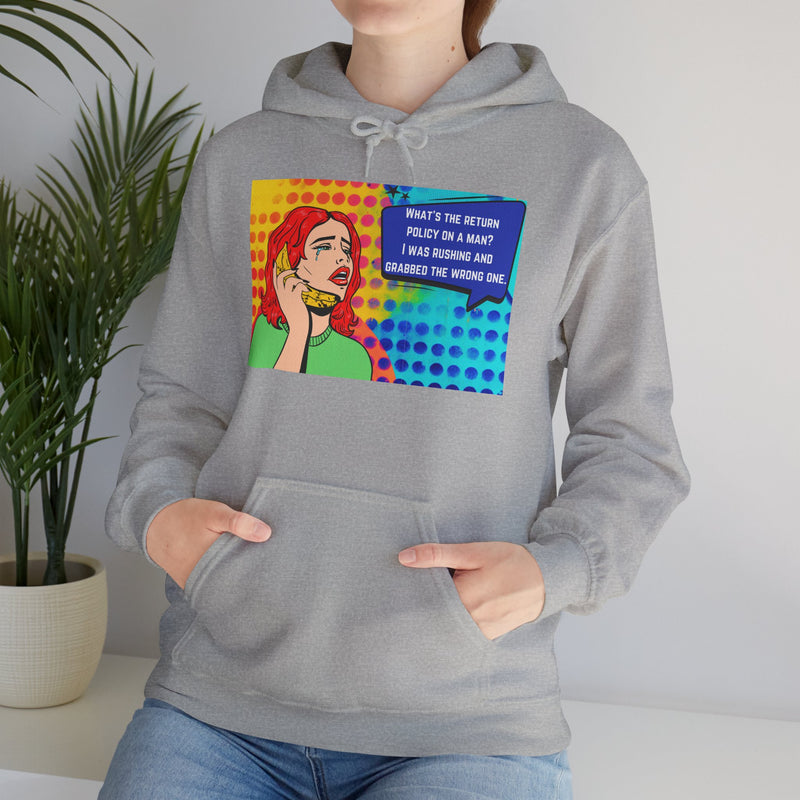Retro Pop Art Hoodie "What's the Return Policy on a Man?..." Hooded Sweatshirt