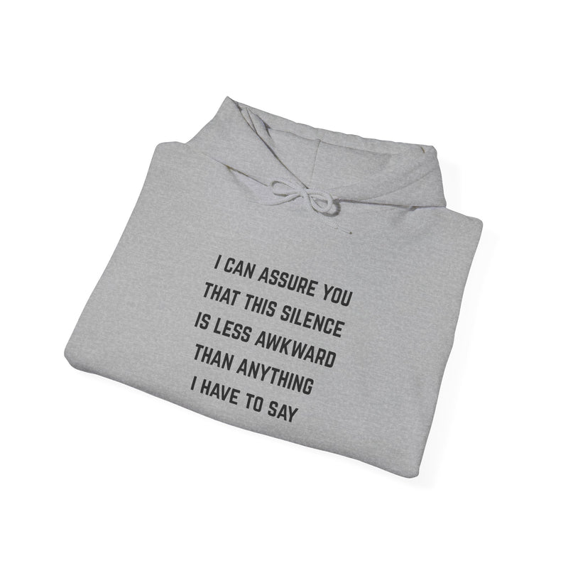 "Awkward Silence" Hoodie - Unisex Heavy Blend™ Minimalist Graphic Text Hooded Sweatshirt