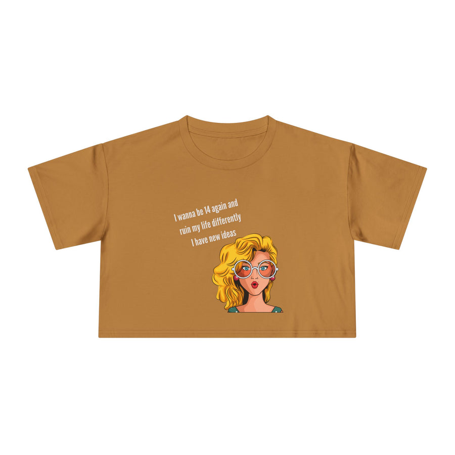 Women's Crop Tee — Retro Pop Art Girl 'I Wanna Be 14 Again' T-Shirt Top