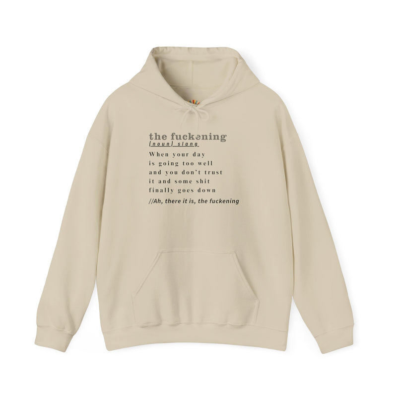 Graphic Hoodie — Minimalist 'the fuckening' Definition Hooded Sweatshirt