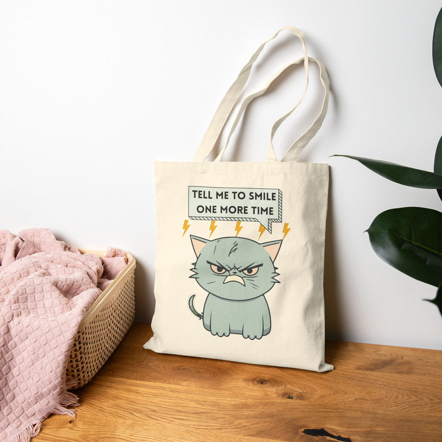Tote Bag — Sassy Cat 'Tell Me To Smile One More Time' Cotton Canvas Tote