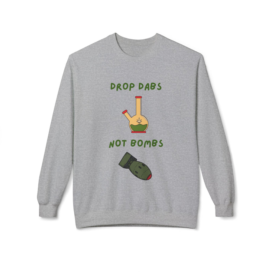 Drop Dabs Not Bombs - Unisex Midweight Softstyle Fleece Crewneck Sweatshirt