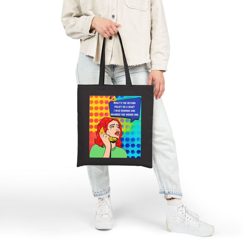 Reusable Canvas Tote Bag — Retro Pop Art "What's the Return Policy on a Man?" Graphic Shopper Tote