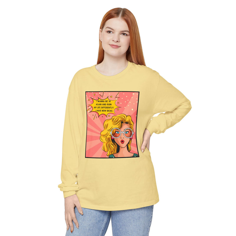 Pop Art Comic Long Sleeve Tee — "I Wanna Be in My Own Movie" Graphic Oversize T-Shirt