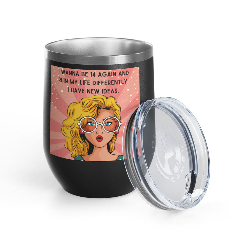 Retro Pop Art "14 Again" Insulated Stainless Steel 12oz Wine Tumbler