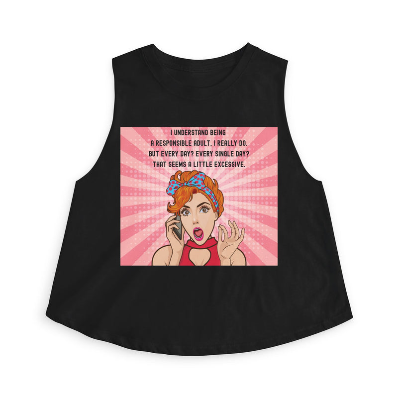 Crop Top - Retro Pop Art "I Understand Being A Responsible Adult..." Graphic Tank