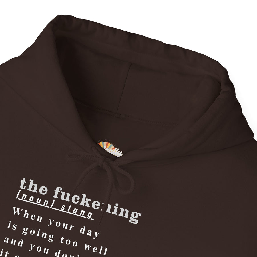 Graphic Hoodie — Minimalist 'the fuckening' Definition Hooded Sweatshirt