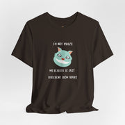 Graphic Tee — “I’m Not Crazy, My Reality Is Just Different From Yours” Wonderland T‑Shirt