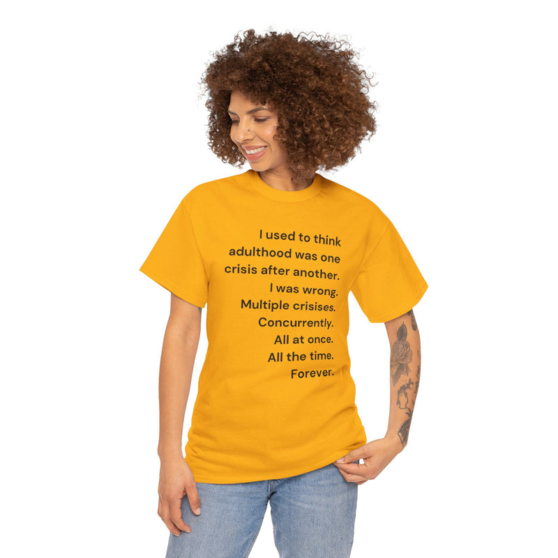 Minimalist Text Tee — 'Adulthood' Graphic T-Shirt