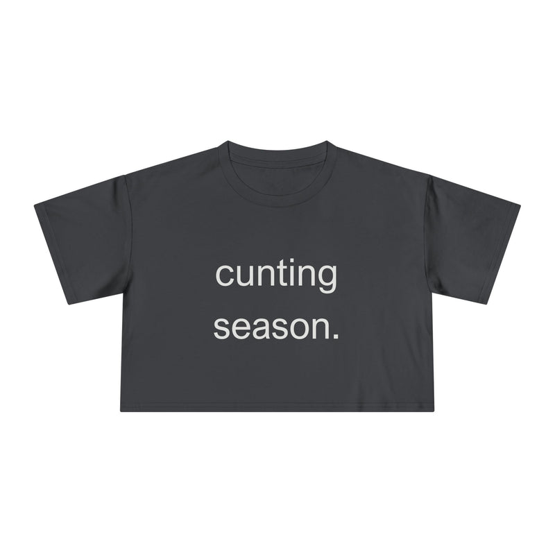Statement Crop Tee — "Cunting Season" Subtle Minimalist Text T-shirt Top