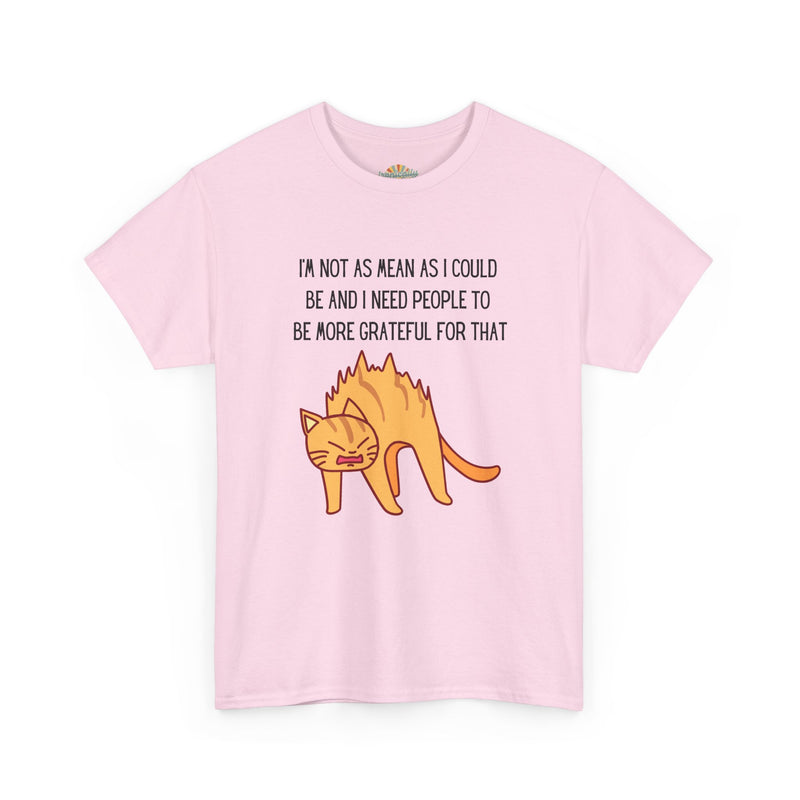 Sassy Cat Attitude T-Shirt — "I’m Not As Mean As I Could Be" Graphic Tee