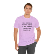 Graphic Tee — "This Silence Is Less Awkward Than Anything I Have to Say" T-Shirt