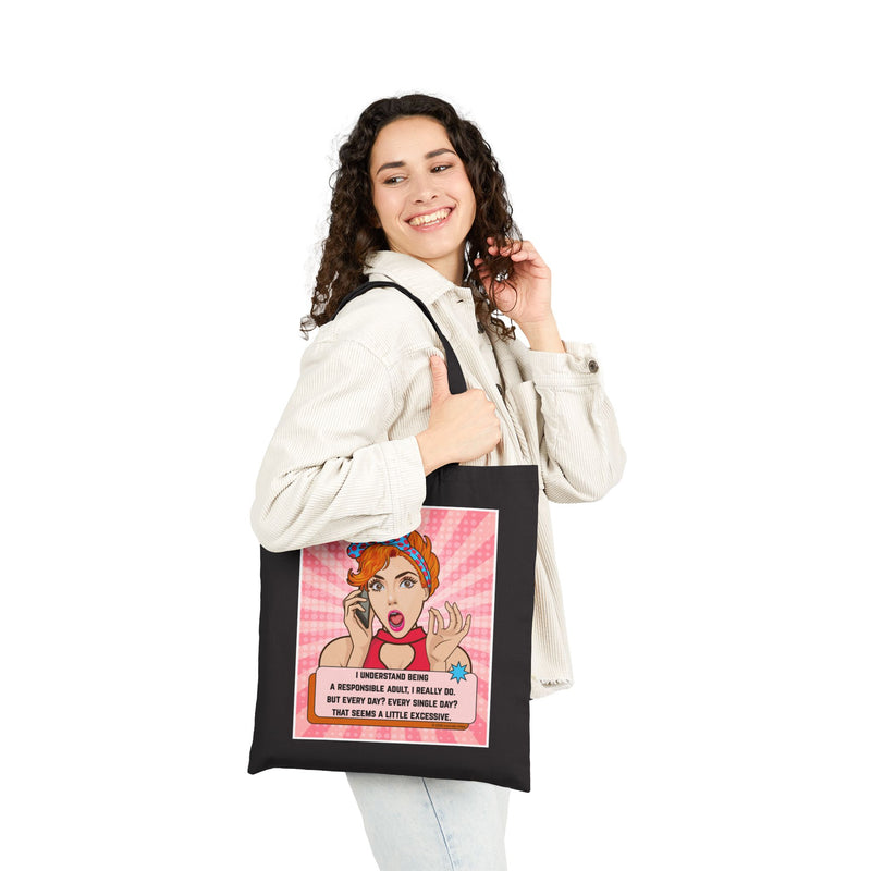 Tote Bag — Retro Pop Art 'I Understand Being a Responsible Adult…' Cotton Canvas Tote