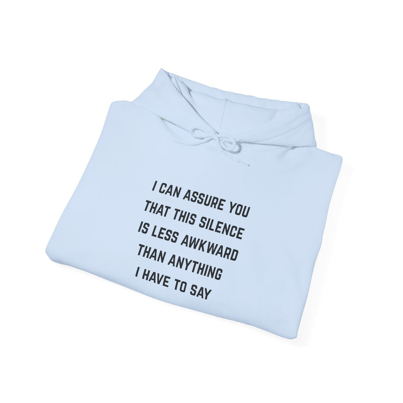 "Awkward Silence" Hoodie - Unisex Heavy Blend™ Minimalist Graphic Text Hooded Sweatshirt