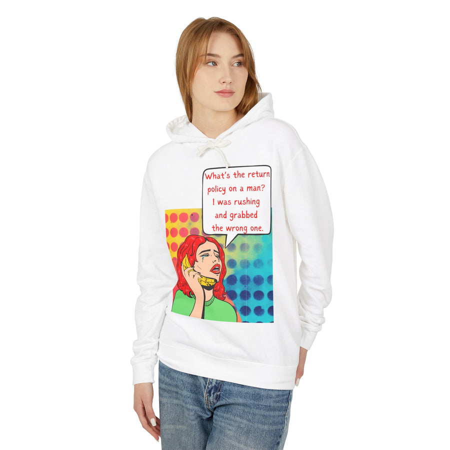 Return Policy On A Man - Unisex Lightweight Hooded Sweatshirt