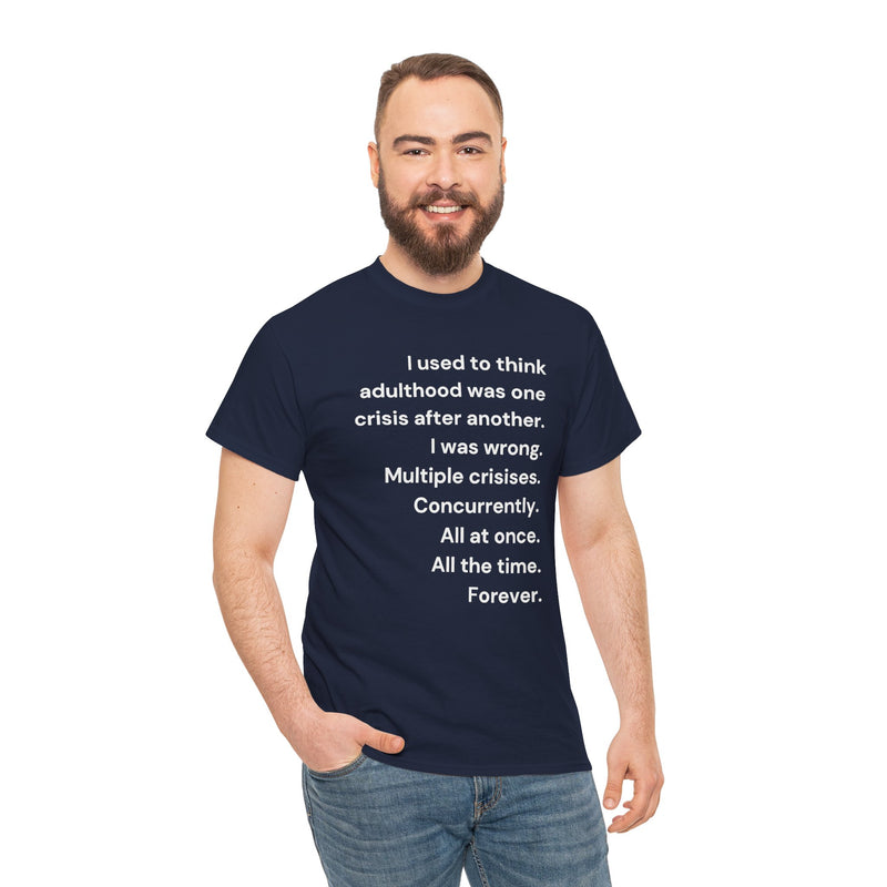 Minimalist Text Tee — 'Adulthood' Graphic T-Shirt
