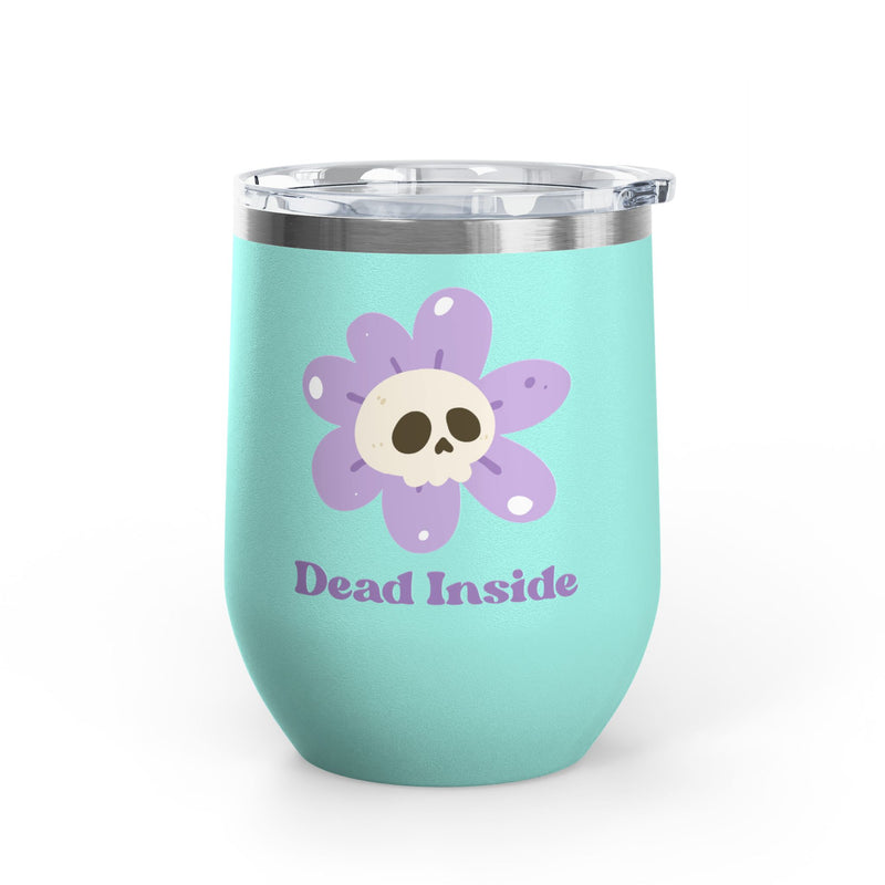 "Dead Inside" Floral Skull Wine Tumbler - Stainless Steel Insulated Outdoor Wine Cup - Pairs Perfectly with Patio for Day Drinking