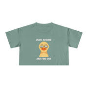 "Duck Around and Find Out" Crop Tee — Graphic T-shirt Top