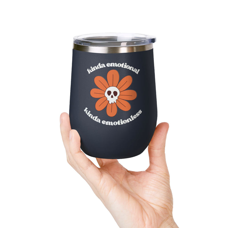 "Kinda Emotional Kinda Emotionless" Graphic Floral Skull Wine Tumbler - Stainless Steel 12oz