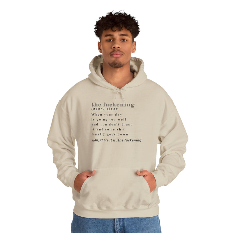Graphic Hoodie — Minimalist 'the fuckening' Definition Hooded Sweatshirt
