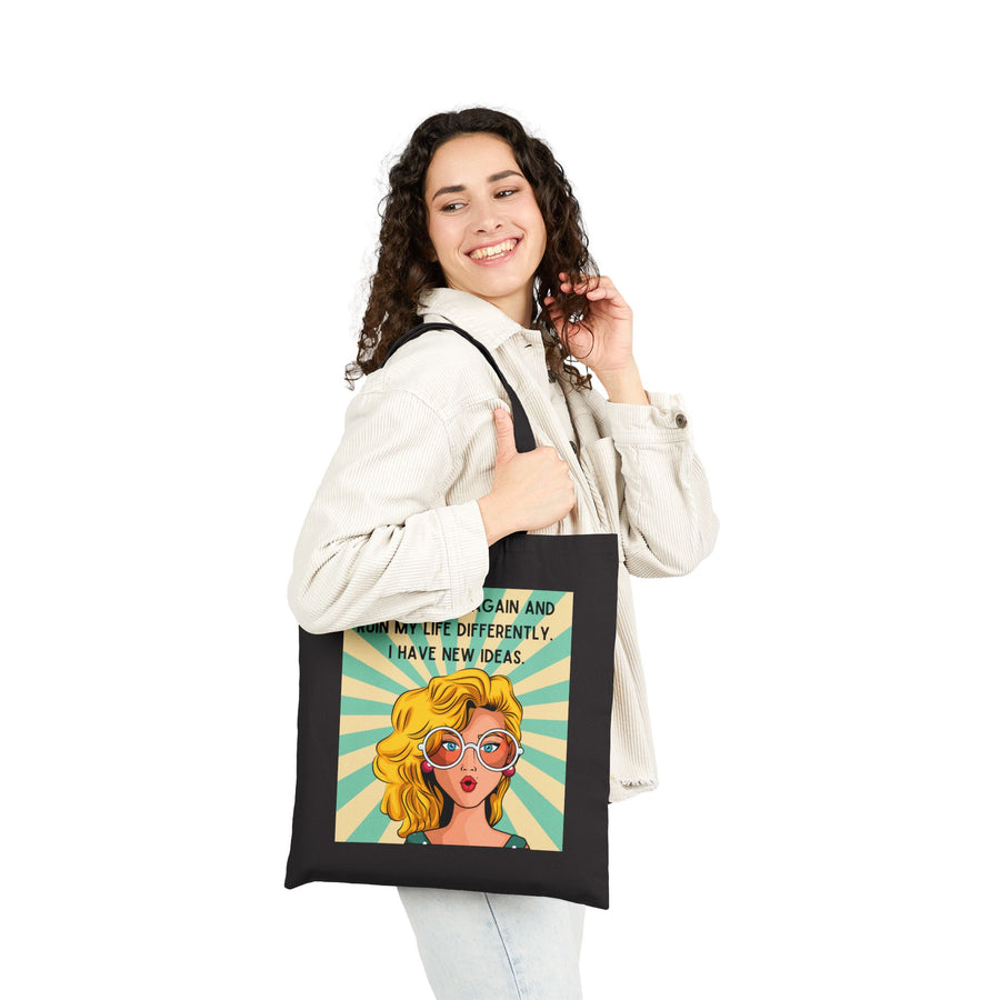 Canvas Tote Bag — Retro Pop Art Blonde with Quote “I Wanna Be 14 Again and Ruin My Life Differently”