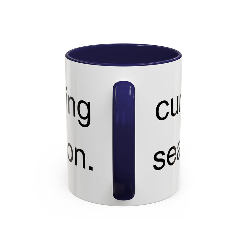Coffee or Tea Mug — "Cunting Season." Bold Statement Minimalist Accent Mug