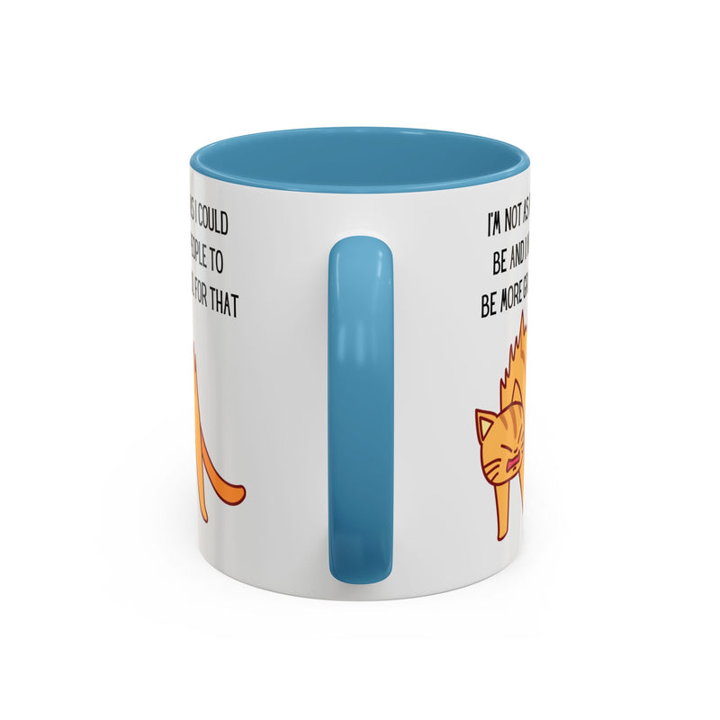 Coffee or Tea Mug - "I'm Not As Mean As I Could Be" Sassy Cat Accent Mug (11/15oz)