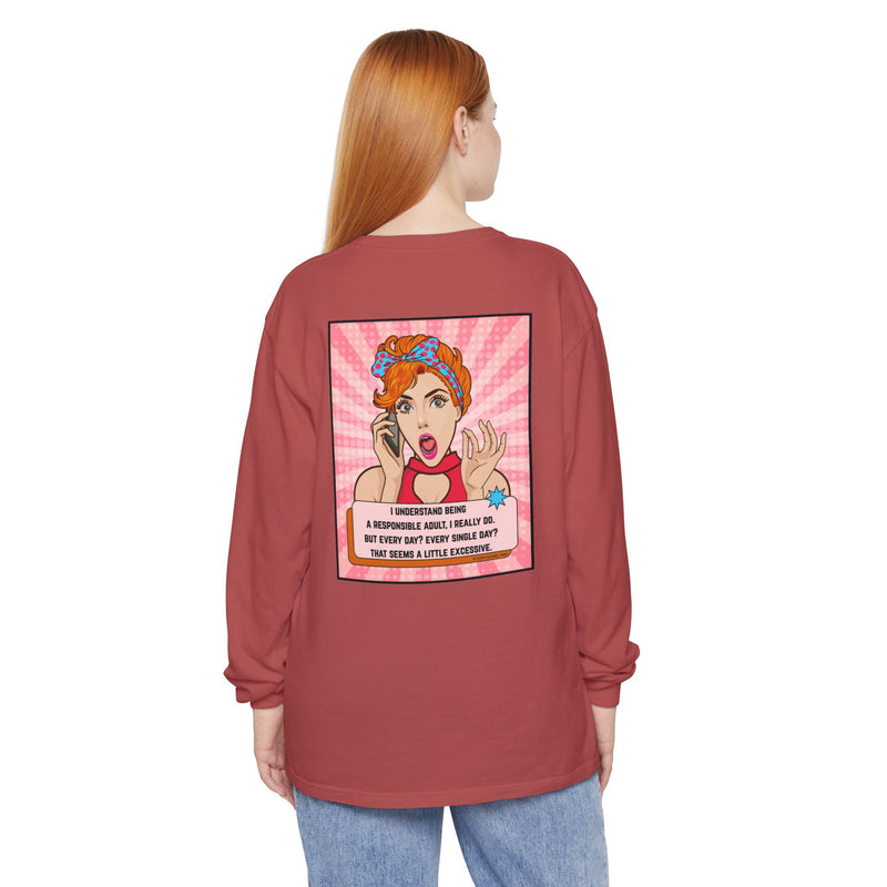 Retro Pop Art Long Sleeve Tee — “I Considered Being A Responsible Adult…” Oversize T-Shirt