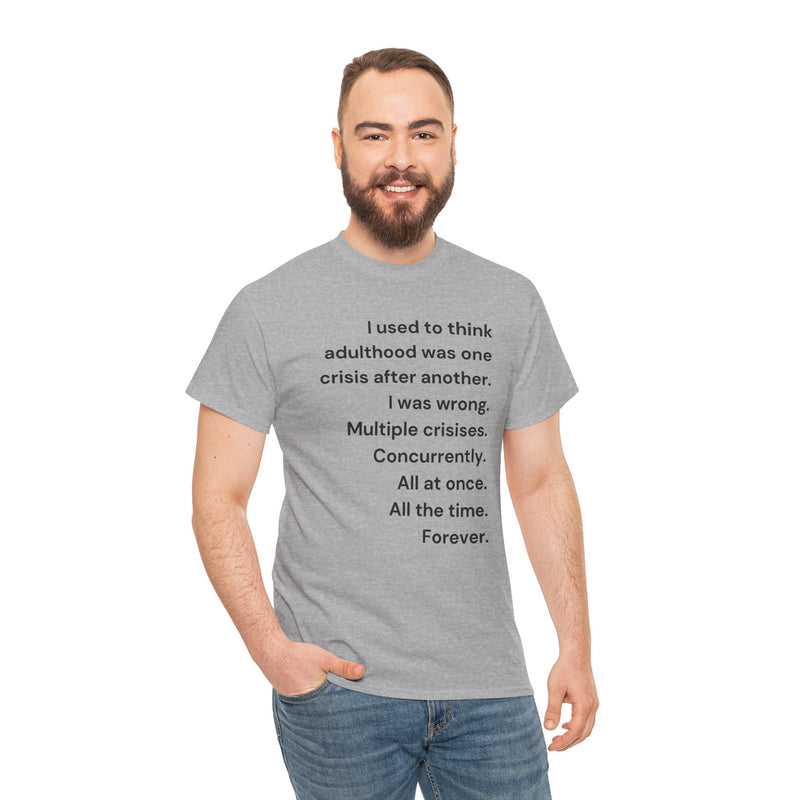 Minimalist Text Tee — 'Adulthood' Graphic T-Shirt