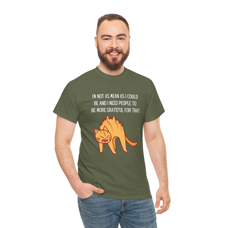 Sassy Cat Attitude T-Shirt — "I’m Not As Mean As I Could Be" Graphic Tee