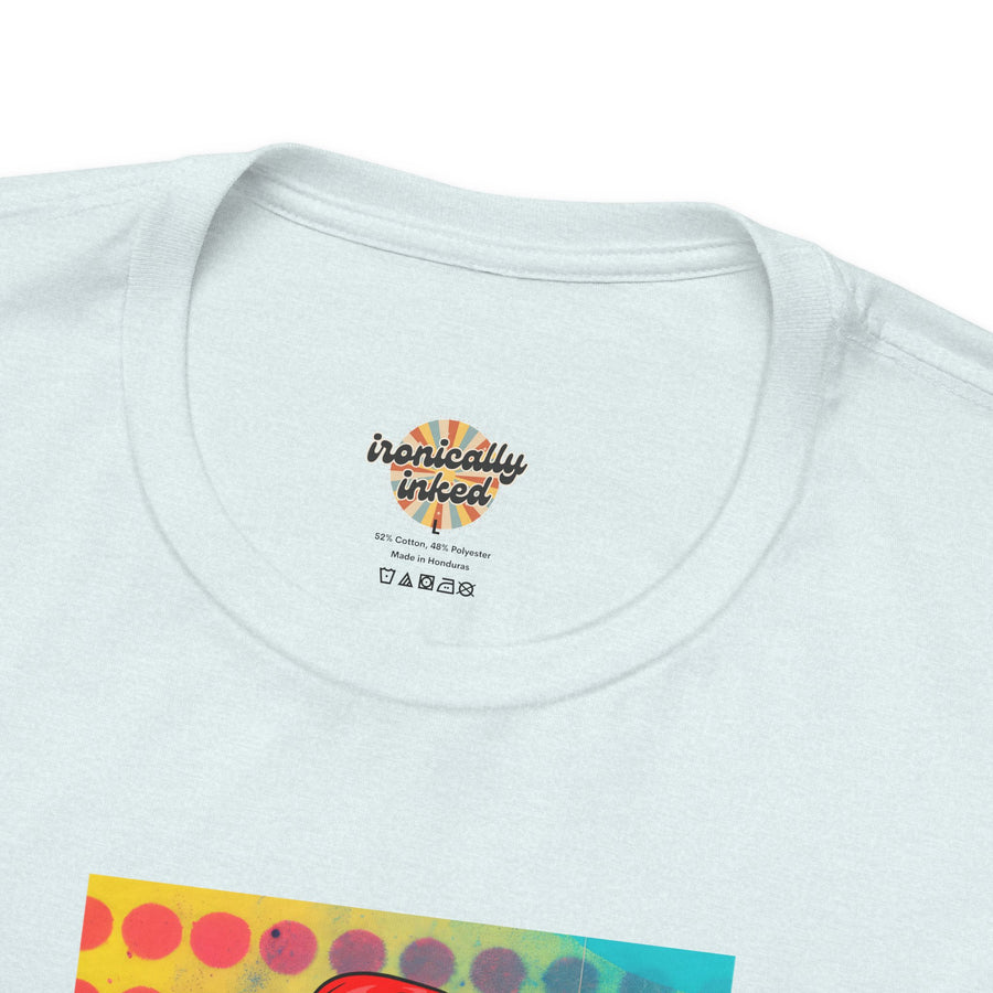 Pop Art Tee — "What's the Return Policy on a Man? I Was Rushing and Grabbed the Wrong One" T-Shirt