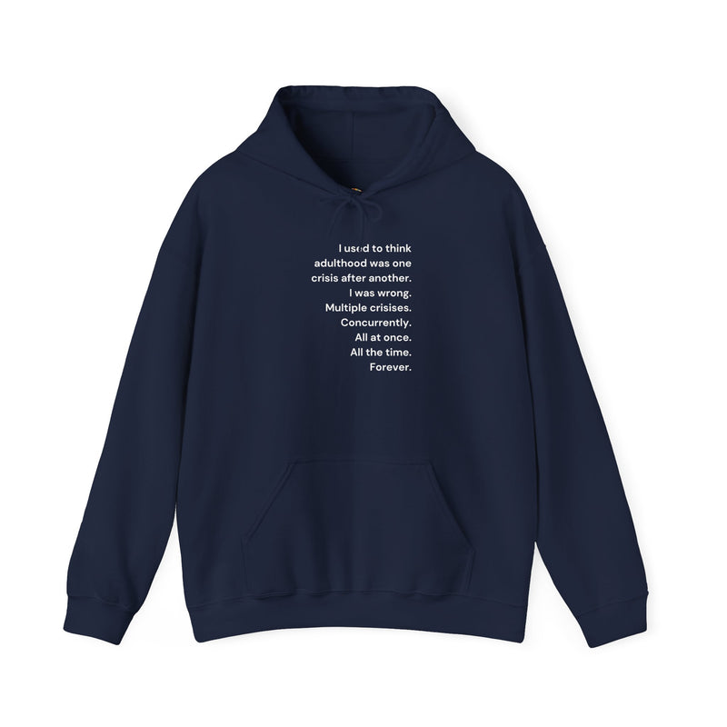 Graphic Text Hoodie — 'Adulthood' Hooded Sweatshirt