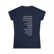 Adulthood - Womens SoftStyle Tee