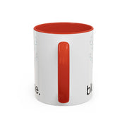 "blow me." Accent Coffee Mug (11 oz)