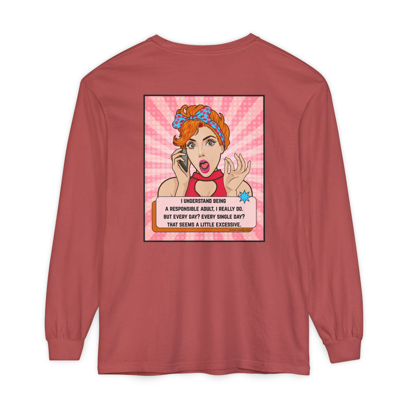 Retro Pop Art Long Sleeve Tee — “I Considered Being A Responsible Adult…” Oversize T-Shirt