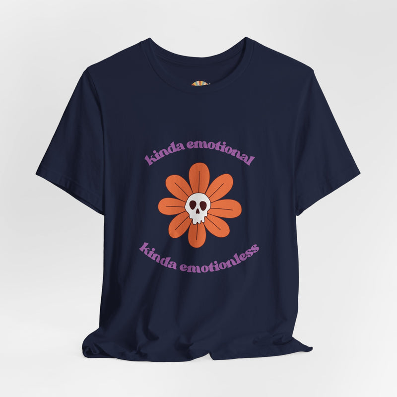 Graphic Tee - Kinda Emotionless Kinda Emotional Floral Skull Mental Health Awareness T-Shirt