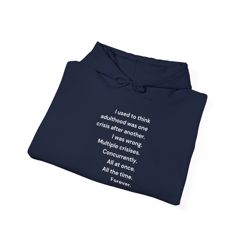 Graphic Text Hoodie — 'Adulthood' Hooded Sweatshirt