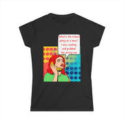 Return Policy on a Man - Women's Softstyle Tee